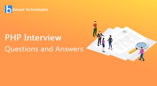 Top 101+ PHP Interview Questions and Answers Top 101+ PHP Interview Questions and Answers