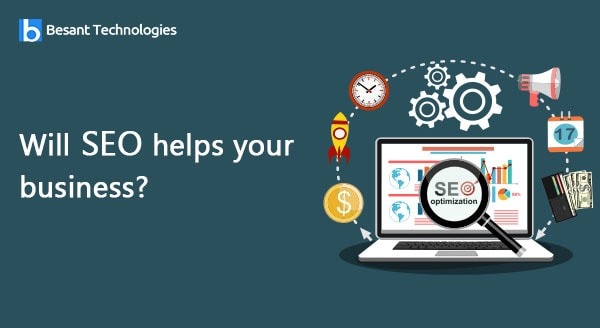 Will SEO helps your business? Will SEO helps your business?