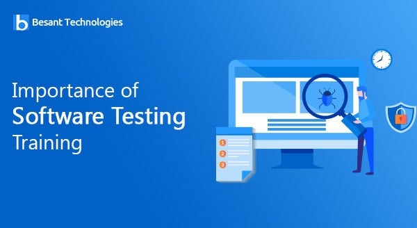 Importance of Software Testing Training Importance of Software Testing Training