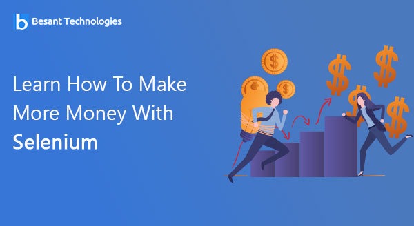 Learn How To Make More Money With Selenium Learn How To Make More Money With Selenium