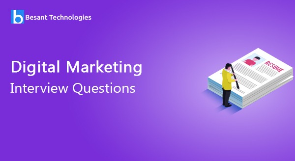 Digital Marketing Interview Questions Digital Marketing Interview Questions