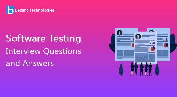 Top Software Testing Interview Questions and Answers Top Software Testing Interview Questions and Answers