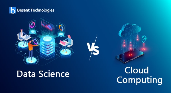 Difference Between Data Science and Cloud Computing Difference Between Data Science and Cloud Computing