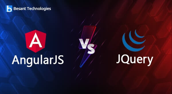 AngularJS Vs JQuery AngularJS Vs JQuery