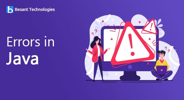 Errors in Java Errors in Java