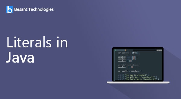 Literals in Java Literals in Java
