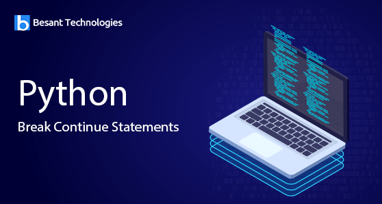 Python Break Continue Python Break Continue