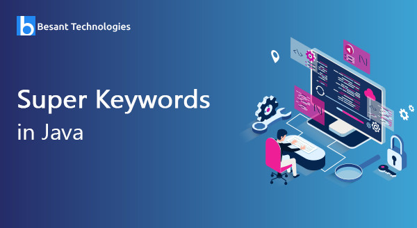 Super keyword in Java Super keyword in Java