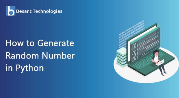 How to Generate Random Number in Python How to Generate Random Number in Python