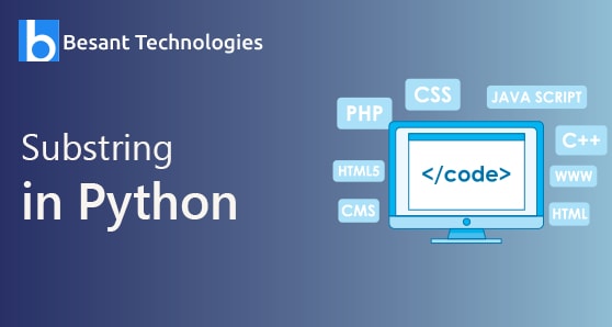 Substring in Python Substring in Python