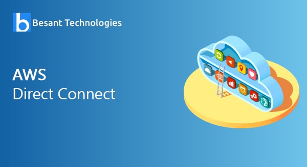 Amazon Web Services – Direct connect Amazon Web Services – Direct connect