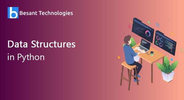 Data Structures in Python Data Structures in Python