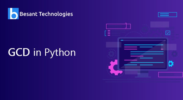 GCD in Python GCD in Python