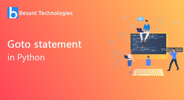 Goto Statement in Python Goto Statement in Python