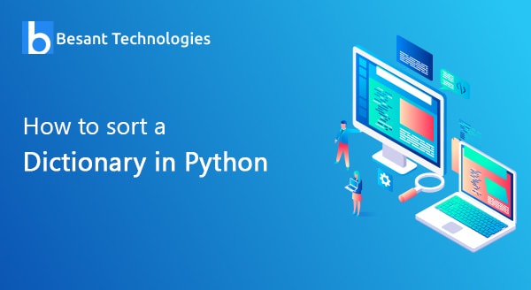 How to Sort Python Dictionaries by Key or Value? How to Sort Python Dictionaries by Key or Value?
