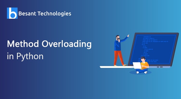 Method Overloading in Python Method Overloading in Python