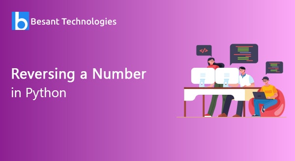 Reversing a Number in Python Reversing a Number in Python