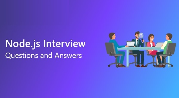Node.js Interview Questions and Answers